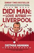 Dietmar Hamann / The Didi Man