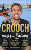 Peter Crouch / How to Be a Footballer image