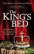 Don Jordan / The King's Bed : Sex, Power and the Court of Charles II image