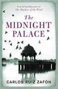 Carlos Ruiz Zafon / The Midnight Palace