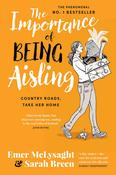 Emer McLysaght / The Importance of Being Aisling : Country Roads, Take Her Home ( Aisling Series - Book 2 ) image