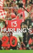 Colm Keane / Hurling's Top 20 (Large Paperback) image