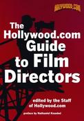 Hollywood.com - The Guide to Film Directors ( 20th Century) - PB - Cinema Reference image