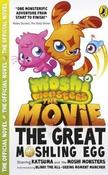 Moshi Monsters: The Movie : The Great Moshling Egg