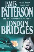 James Patterson / London Bridges (Large Paperback) ( Alex Cross Series - Book 10)