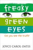 Joyce Carol Oates / Freaky Green Eyes image