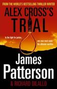 James Patterson / Alex Cross's Trial (Hardback) ( An Alex Cross series Novel) image