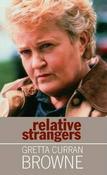 Gretta Curran Browne / Relative Strangers image