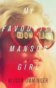 Alison Umminger / My Favourite Manson Girl image