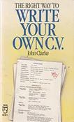 John Clarke / Right Way to Write Your Own CV image