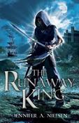 Jennifer A. Nielsen / The Ascendance Trilogy #2: The Runaway King image