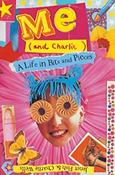 Janet Fish / Me (and Charlie) : A Life in Bits and Pieces image