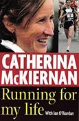 Catherina McKiernan / Catherina McKiernan : Running for My Life (Large Paperback) image