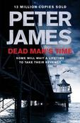 Peter James / Dead Man's Time (Large Paperback) ( DSI Roy Grace Series - Book 9 )