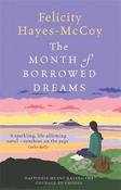 Felicity Hayes-McCoy / The Month of Borrowed Dreams image
