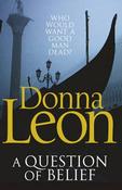 Donna Leon / A Question of Belief ( Commissario Brunetti Series - Book 19) image