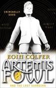 Eoin Colfer / Artemis Fowl and the Last Guardian ( Artemis Fowl - Book 8 ) image