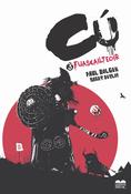 Paul Bolger &amp; Barry Devlin - Cú ( Leabhar a 3 ) - Fuascailteoir- PB - Leabhar Grafach / Graphic Novel image
