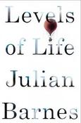 Julian Barnes / Levels of Life (Hardback) image
