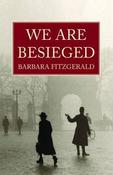 Barbara Fitzgerald / We are Besieged (Large Paperback) image