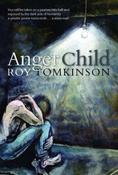 Roy Tomkinson / Anger Child image