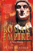 Peter Heather / The Fall of the Roman Empire image
