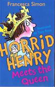 Francesca Simon / Horrid Henry Meets the Queen image