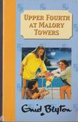 Enid Blyton / Upper Fourth At Malory Towers ( Malory Towers Series - Book 4 ) image