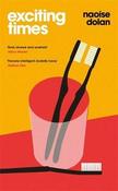 Naoise Dolan / Exciting Times (Large Paperback)