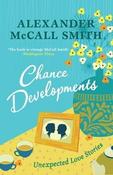 Alexander McCall Smith / Chance Developments