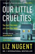 Liz Nugent / Our Little Cruelties (Large Paperback) image