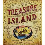 Robert Louis Stevenson / Treasure Island (Children's Picture Book)