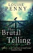 Louise Penny / The Brutal Telling ( Chief Inspector Gamache - Book 5 ) image