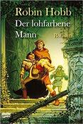Robin Hobb - Der Lohfarbene Mann  ( In GERMAN ) - PB - Luebbe ( The Tawny Man) image