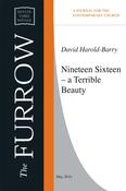 Nineteen Sixteen – a Terrible Beauty