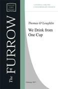 We Drink from One Cup