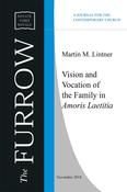 Vision and Vocation of the Family in Amoris Laetitia