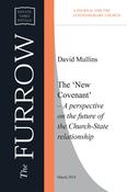 The ‘New Covenant – A perspective on the future of the Church-State relationship