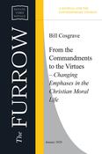 From the Commandments to the Virtues – Changing Emphases in the Christian Moral Life image