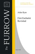 First Eucharist Revisited
