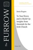 To Tear Down and to Build Up: insights from Jeremiah for the Irish Church image