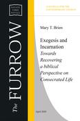 Exegesis and Incarnation Towards Recovering a biblical Perspective on Consecrated Life image