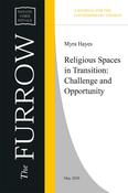 Religious Spaces in Transition: Challenge and Opportunity image