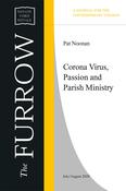 Corona Virus, Passion and Parish Ministry
