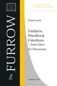 Eucharist, Priesthood, Catechesis – Some Ideas for Discussion image