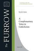 A Complementary Voice in Catholicism
