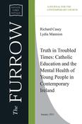 Truth in Troubled Times: Catholic Education and the Mental Health of Young People in Contemporary Ireland image