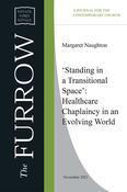 ‘Standing in a Transitional Space’: Healthcare Chaplaincy in an Evolving World image