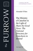 Alexander O’Hara - The Ministry of Catechist in the Light of Share the Good News