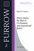 Brian Cosgrove Henry James, the Idea of Civilisation, and Aspirational Belief
